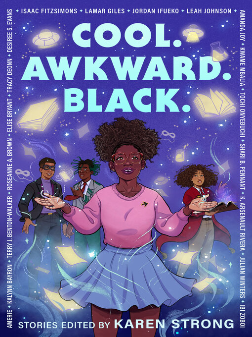 Title details for Cool. Awkward. Black. by Karen Strong - Available